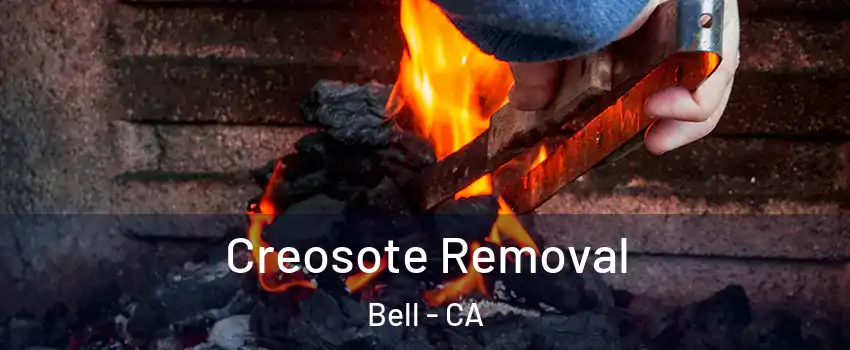  Creosote Removal Bell - CA