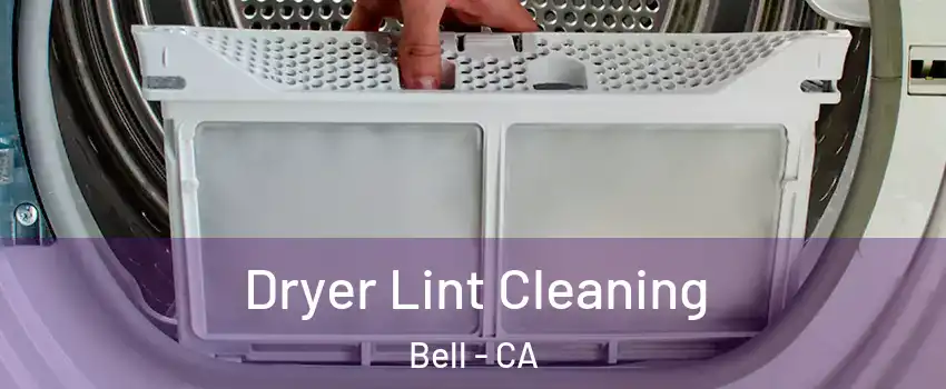  Dryer Lint Cleaning Bell - CA