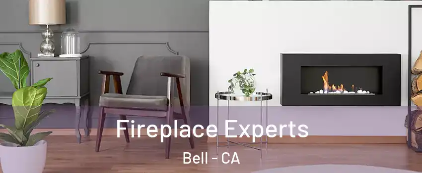  Fireplace Experts Bell - CA